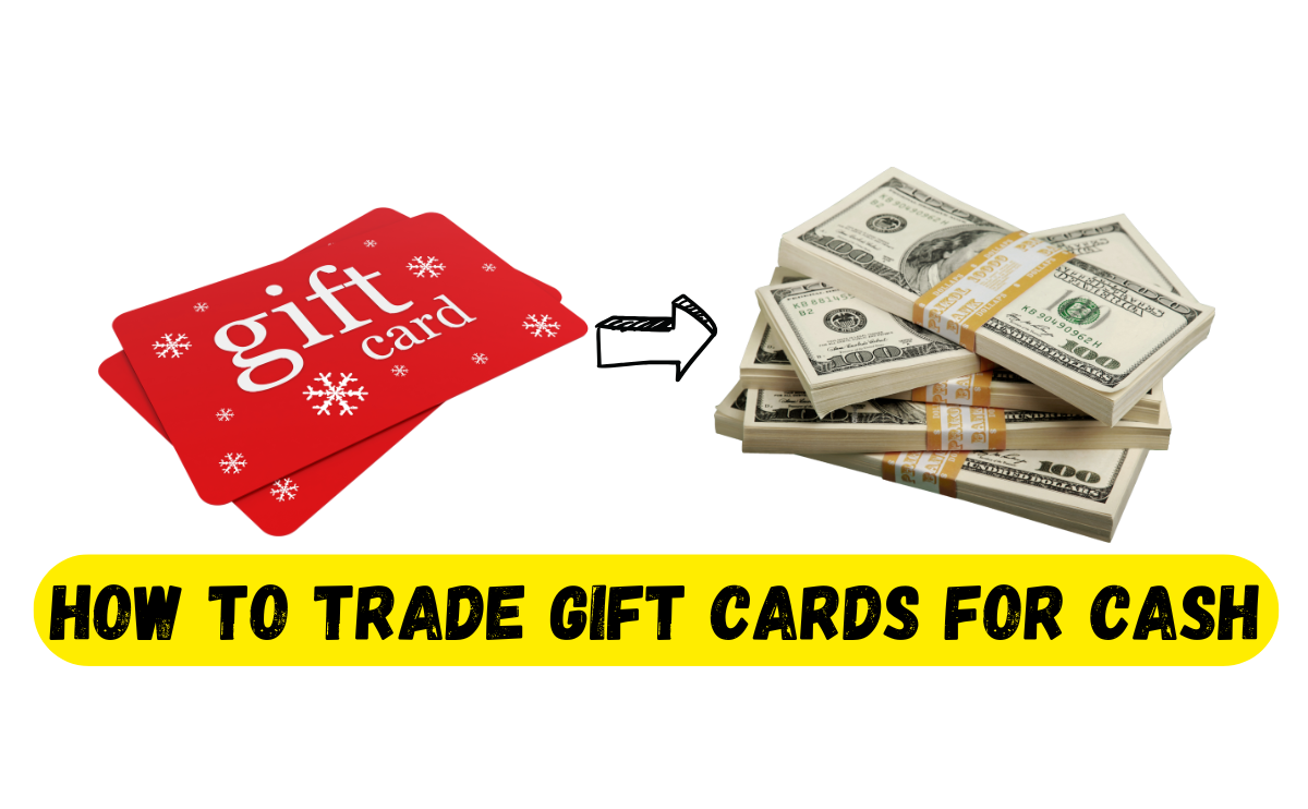 How to Trade Gift Cards for Cash