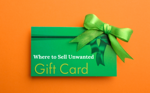 Where to Sell Unwanted Gift Cards